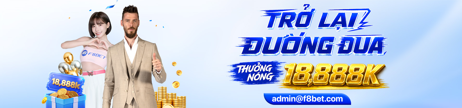 f8bet banner trở lại cuộc chơi thưởng ngay 18888k